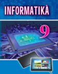 «Інформатика» підручник для 9 класу загальноосвітніх навчальних закладів з навчанням угорською мовою (авт. Ривкінд Й. Я., Лисенко Т. І., Чернікова Л. А., Шакотько В. В.)